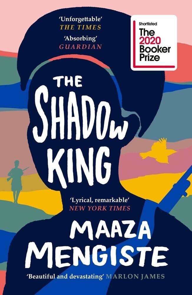 Thumbnail - The Shadow King | Maaza Mengiste | 2020 | Englisch