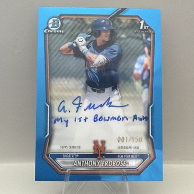 Anthony Frobose MY 1ST BOWMAN AUTO 001/150 2026 Bowman Chrome Draft Color Match