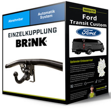 Abnehmbare Anhängerkupplung für FORD Transit Custom 12-16 Typ V362 Brink NEU