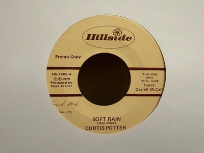 LISTEN   CURTIS POTTER SOFT RAIN / PART TIME LOVE HILLSIDE LABEL COUNTRY 45'