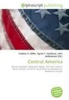 Frederic P. Miller (U. A.) | Central America | Taschenbuch | Englisch (2026)