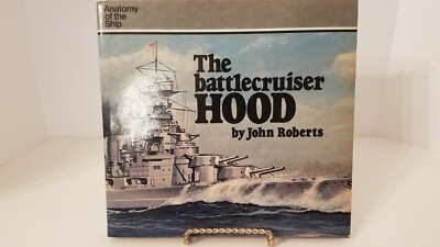 The Battlecruiser Hood by John Roberts 1982 HCDJ