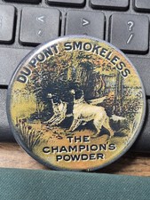 VINTAGE DUPONT SMOKELESS THE CHAMPIONS POWDER REPOP PIN PINBACK