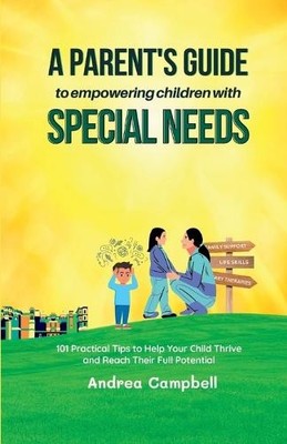 Andrea Campbell A Parent's Guide to Empowering Childre (Taschenbuch) (US IMPORT)