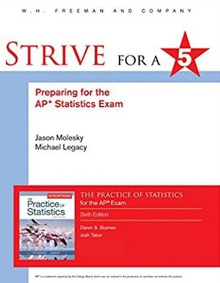 Strive for 5 Preparing for the AP Statistics Exam by Jason Molesky PAPERBACK