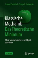 Klassische Mechanik: Das Theoretische Minimum ~ Leonard Suss ... 9783662603338