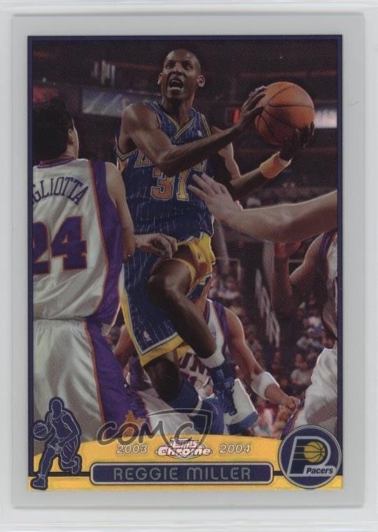 2003-04 Topps Chrome Refractor Reggie Miller #31 HOF