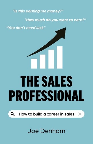 Sales Professional, The by Joe Denham - 9781803417790