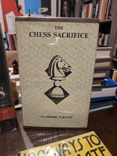 The Chess Sacrifice by Vladimir Vukovi McKay, 1968 Vintage HC DJ in Mylar Cover