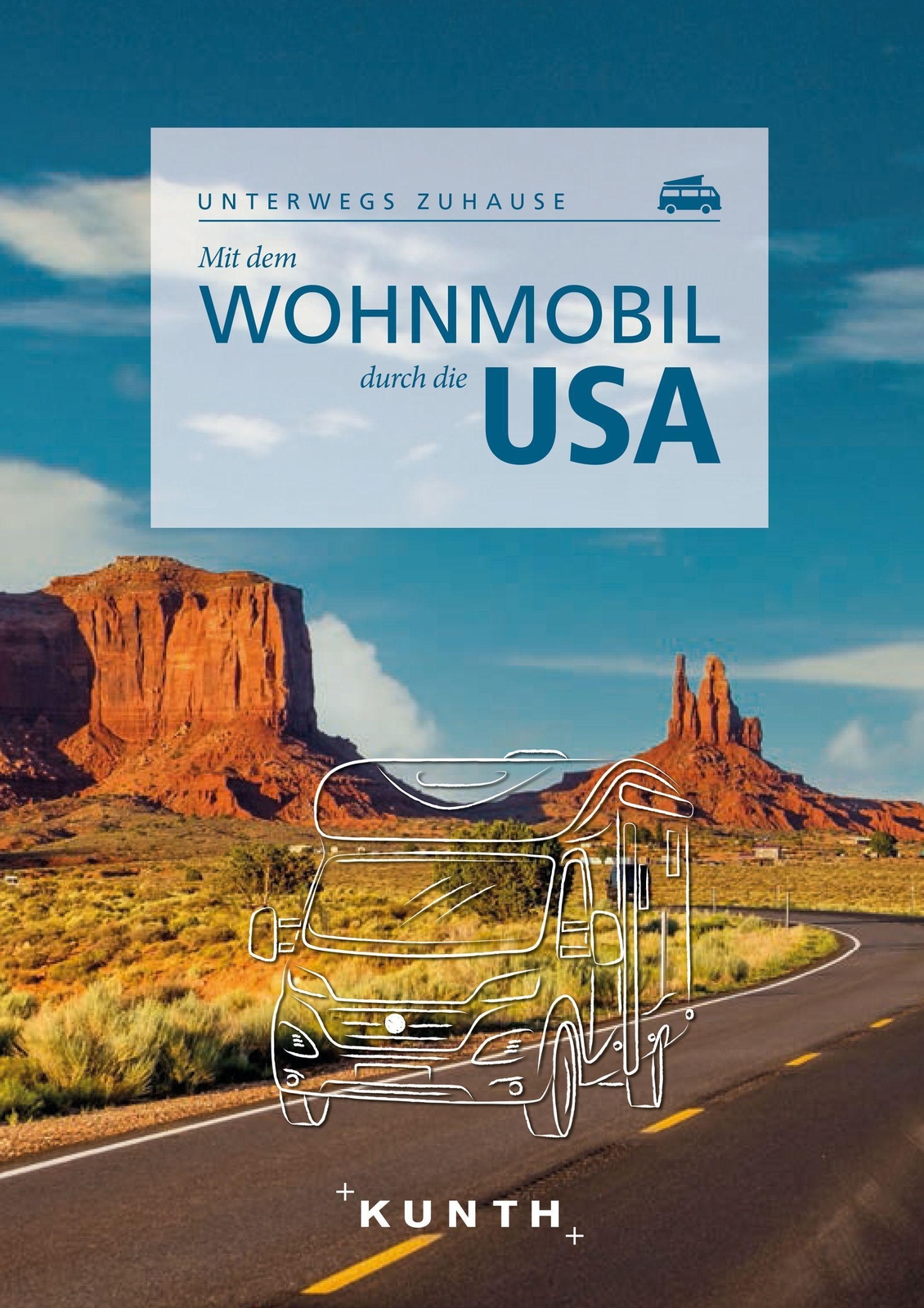 Thumbnail - Kunth Mit Dem Wohnmobil Durch Die Usa Robert Fischer