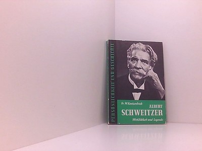 Albert Schweitzer Kantzenbach, Friedrich Wilhelm: