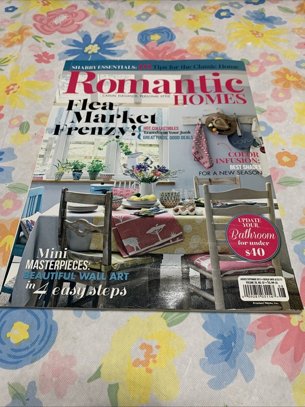 Romantic Homes Magazine August / September 2015 Volume 28, No. 7