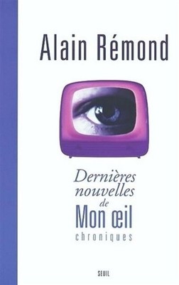 Neueste Nouvelles De Mon Auge / Chroniques Remond Alain Guter Zustand