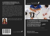 LA Enfermedad Periodontal Y LA Osteoporosis PostmenopÁUsica... ¿Hay Alguna Relac