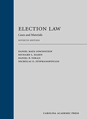 Election Law: Cases and - Hardcover, by Lowenstein Daniel Hays; - Very Good