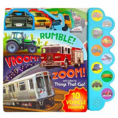 Rumble! Vroom! Zoom!: Let's Listen to Things That Go! [Board book] [Board Book]