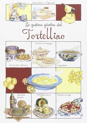 Autori Vari La gustosa giostra del Tortellino (Paperback)