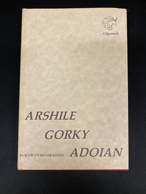 Arshile Gorky Adoian by Karlen Mooradian (hardcover)