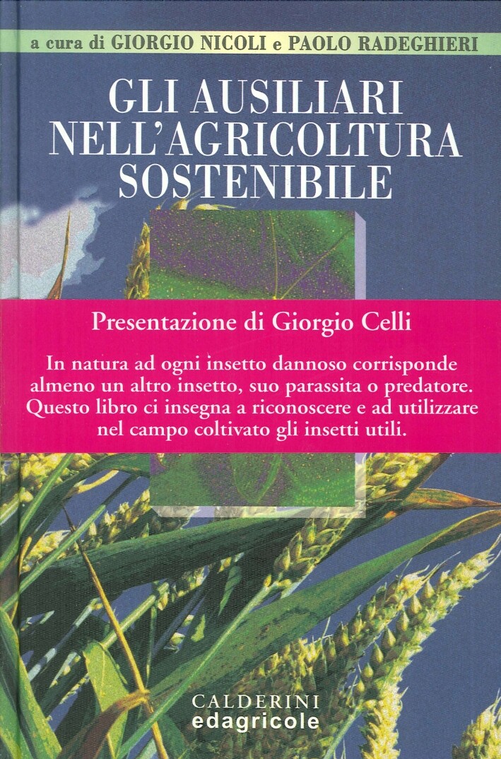 Gli ausiliari nell'agricoltura sostenibile - [Edagricole]