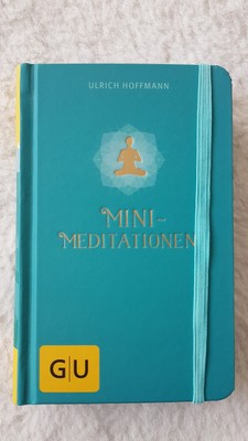 MINI-MEDITATIONEN Ulrich Hoffmann  G|U