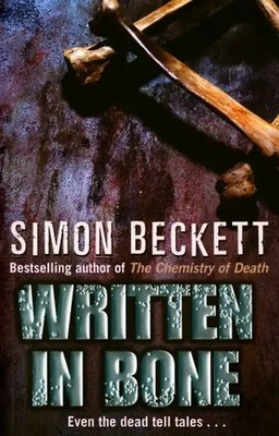 Written in Bone - Simon Beckett