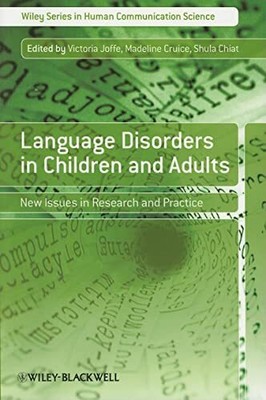 Language Disorders in Children and Adults: New Issue...
