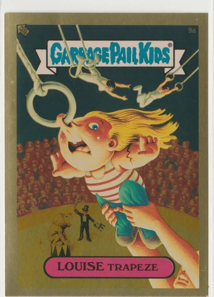 Louise Trapeze Gold Foil Garbage Pail Kids GPK 2004 ANS3 Series 3 #9a
