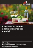 Consumo Di Vino E Analisi Dei Prodotti Alcolici Wenli Sun (U. A.) Taschenbuch