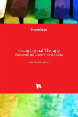Huri - Occupational Therapy Therapeutic and Creative Use of Activity - - X555z