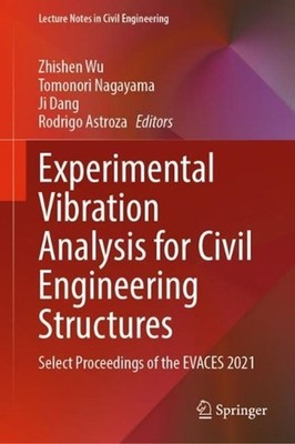 Experimental Vibration Analysis for Civil Engineering Structures: Select Proceed