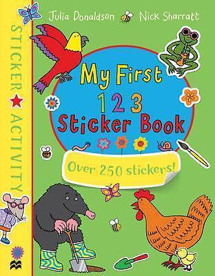 my first 123 sticker book by julia donaldson [paperback]