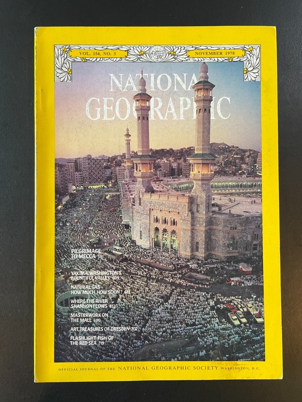 National Geographics Magazine - November 1978 Pilgrimage to Mecca Issue - NGEO