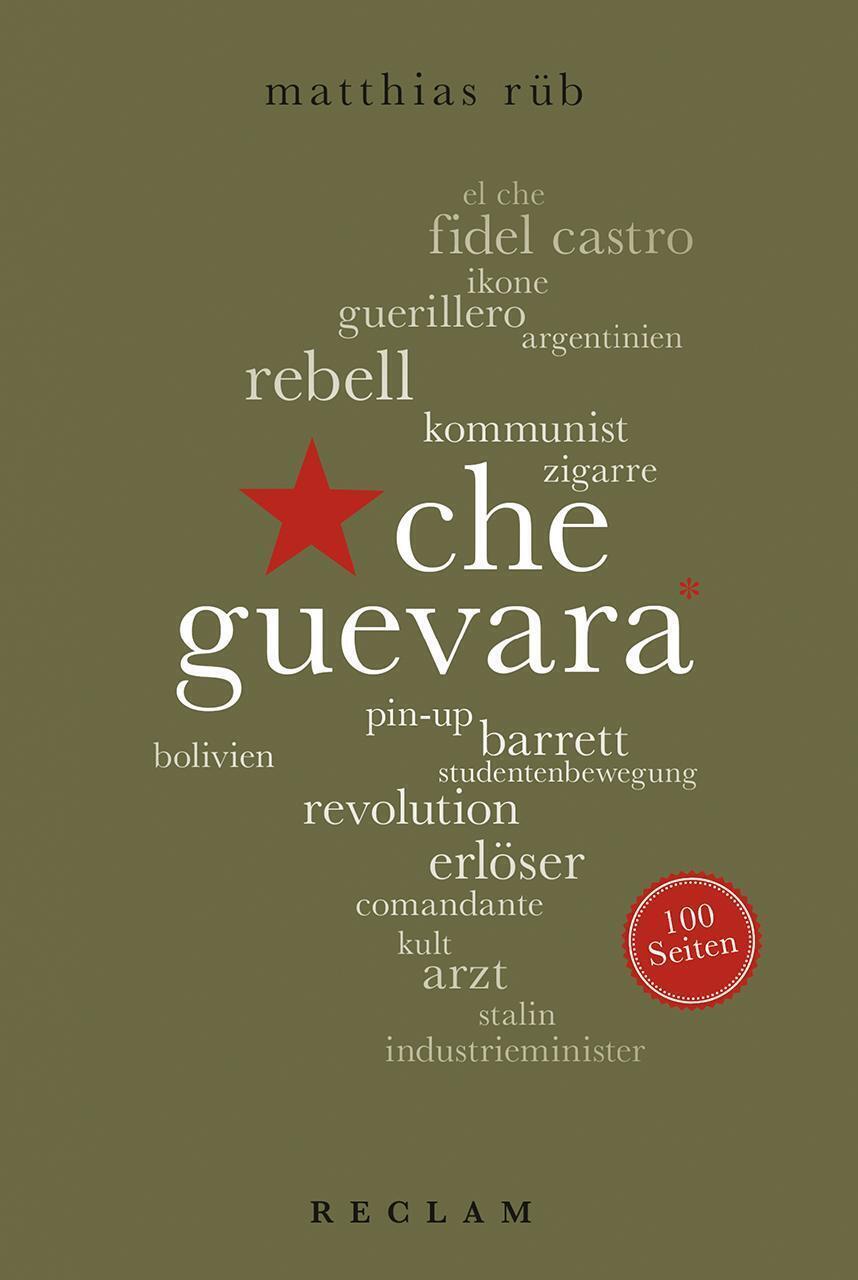 Thumbnail - Che Guevara. 100 Seiten Matthias Rüb Taschenbuch Reclam 100 Seiten