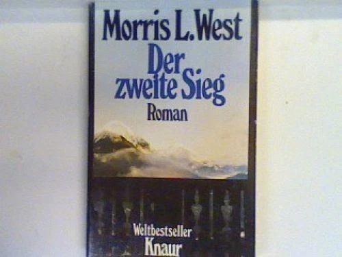 Der zweite Sieg : (Nr 671) : Weltbestseller West, Morris L.: - Bild 1 von 1