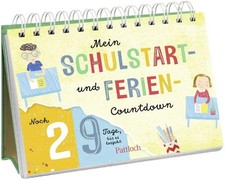 Mein Schulstart- und Ferien-Countdown Ein tie...