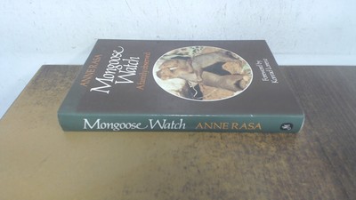 			Mongoose Watch: A Family Observed, Rasa, Anne, John Murray Publis		