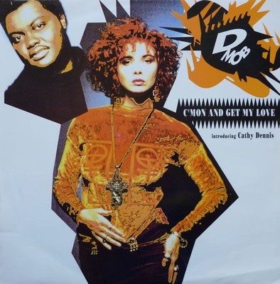 D Mob Introducing Cathy Dennis - C'Mon And Get My Love (12'') (Very Good Plus (VG