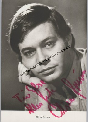 Original Autogramm Oliver Grimm (1948-2017) /// Autograph signiert signed 331754