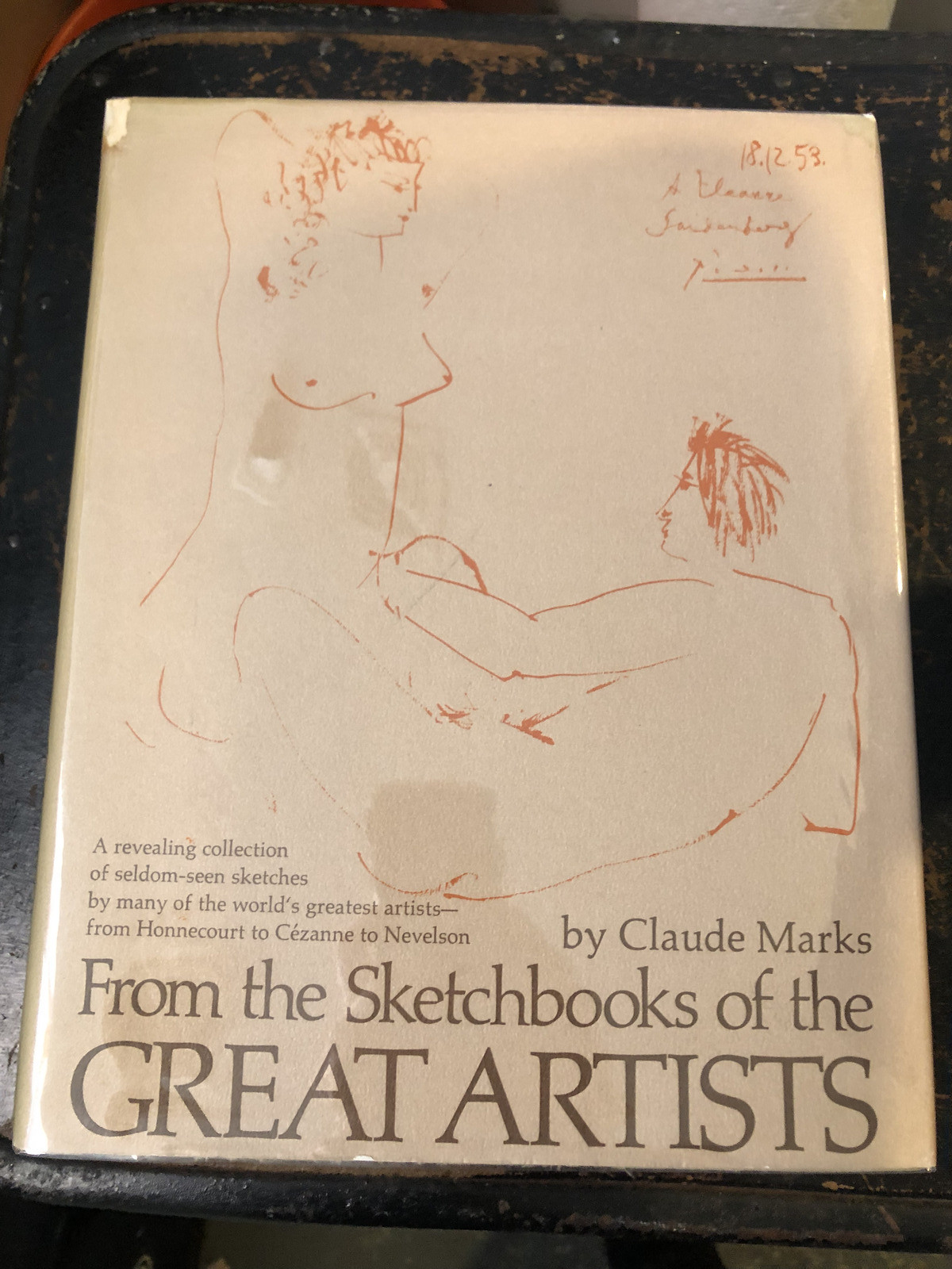 From the Sketchbooks of the Great Artists - by Claude Marks - Vintage Hardcover