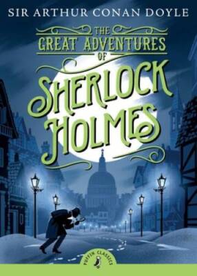 The Great Adventures of Sherlock Holmes (Puffin Classics) - VERY GOOD