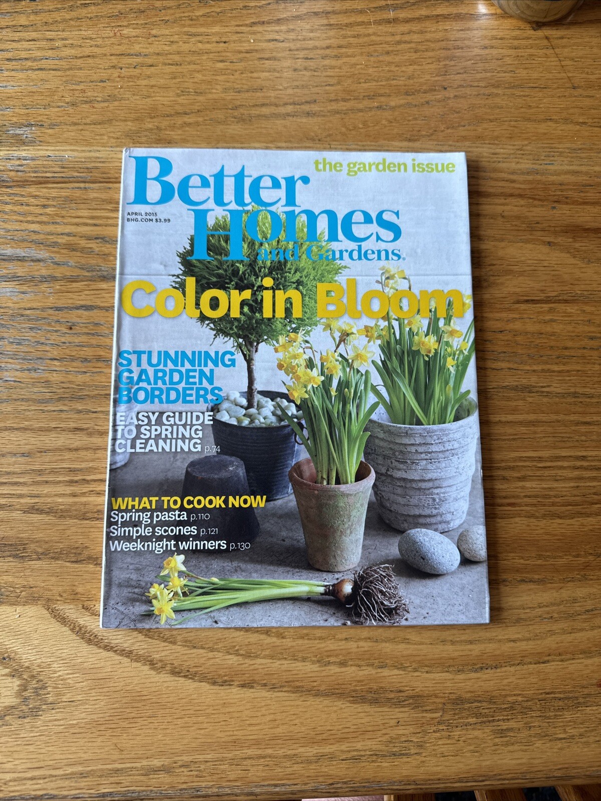 Better Homes Gardens April 2015 Rare Out of Print Garden Issue