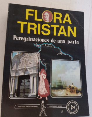 FLORA TRISTAN, PEREGRINACIONES DE UNA PARIA, ISTMO 1986, LIBRO