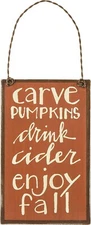 Carve Pumpkin Drink Cider Hanging Tin Sign Ornament Primitives By Kathy Fall 4in