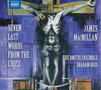 James Macmillan Seven Last Words From The Cross (Cd) Album