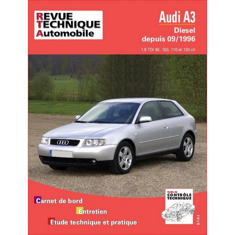 RTA Audi A3 8L manuel de réparation et schéma électrique pour essence et TDI