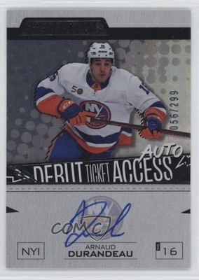 2023 Credentials Debut Ticket Access 56/299 Arnaud Durandeau Rookie Auto RC 17ar