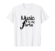 Music is my forte cute music joke/pun T-Shirtfrom JP
