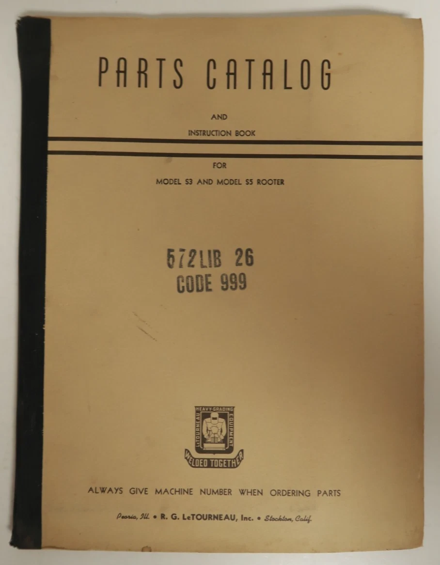 R.G. LeTourneau Parts Catalog Manual Instruction Book Model S3 S5 Rooter