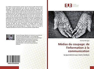 Médias du coupage: de l'information..., Mungazi, Cosmas
