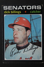 Dick Billings Washington Senator Autograph Signed 1971 Topps #729 Baseball Card